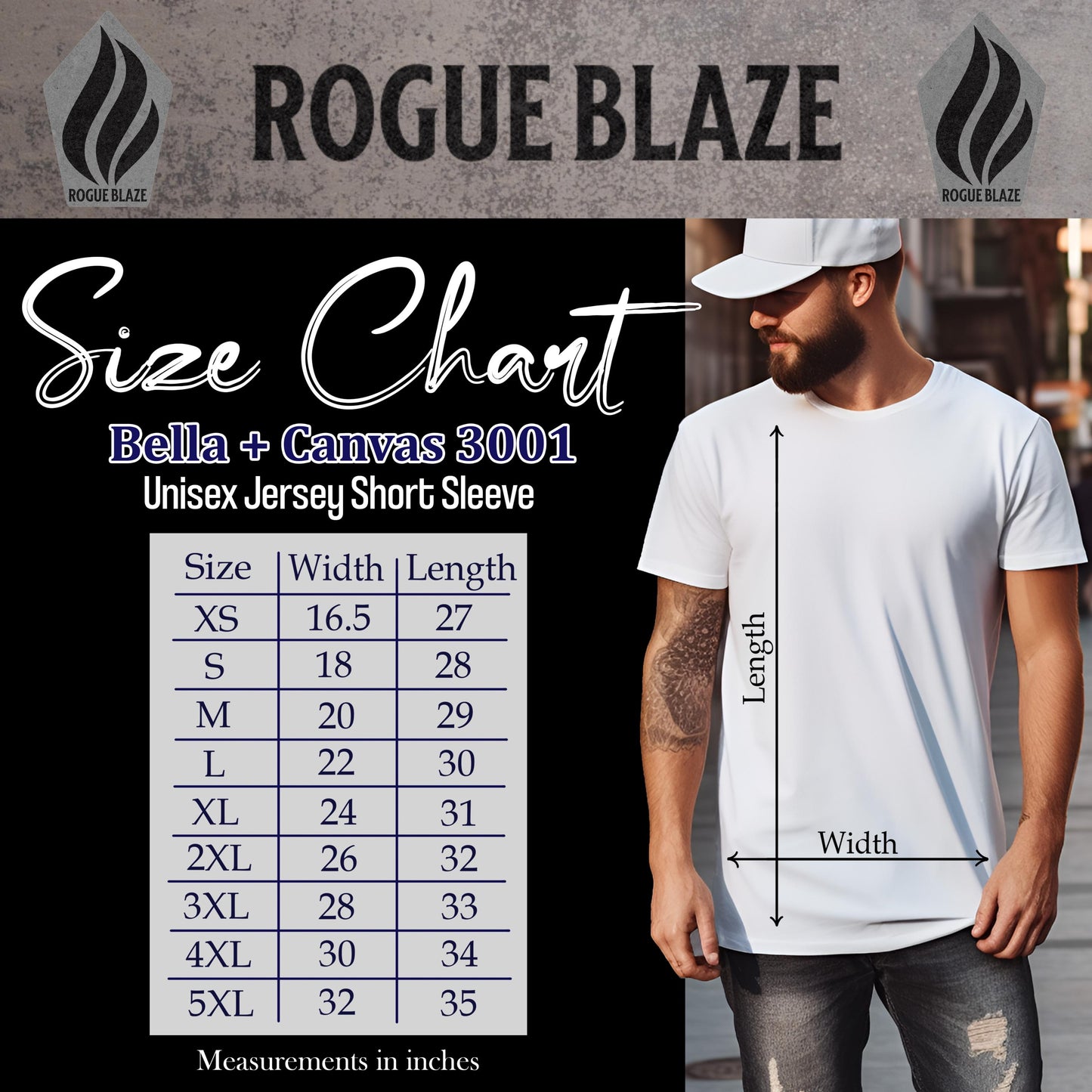 The image is a size chart for Rogue Blaze t-shirts, featuring a man wearing a white t-shirt and jeans. The chart provides measurements for different waist and length sizes, along with the corresponding widths.